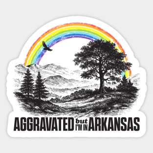 Aggravated in Arkansas Sticker